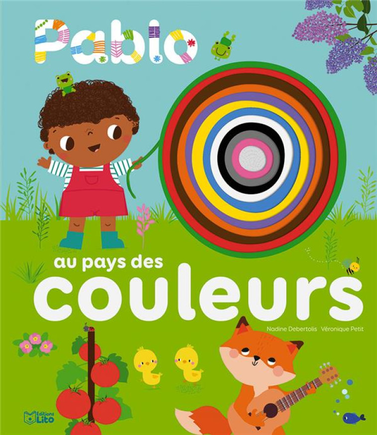 PABLO AU PAYS DES COULEURS - DEBERTOLIS NADINE - LITO