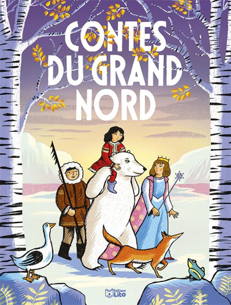 CONTES DU GRAND NORD - PALLUY CHRISTINE - LITO