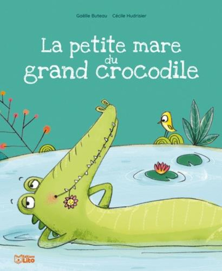 LIVRE LA PETITE MARE DU GRAND - BUTEAU GAELLE - LITO