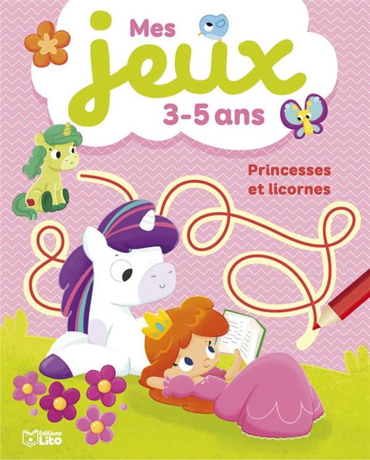 MES JEUX  -  PRINCESSES - XXX - LITO