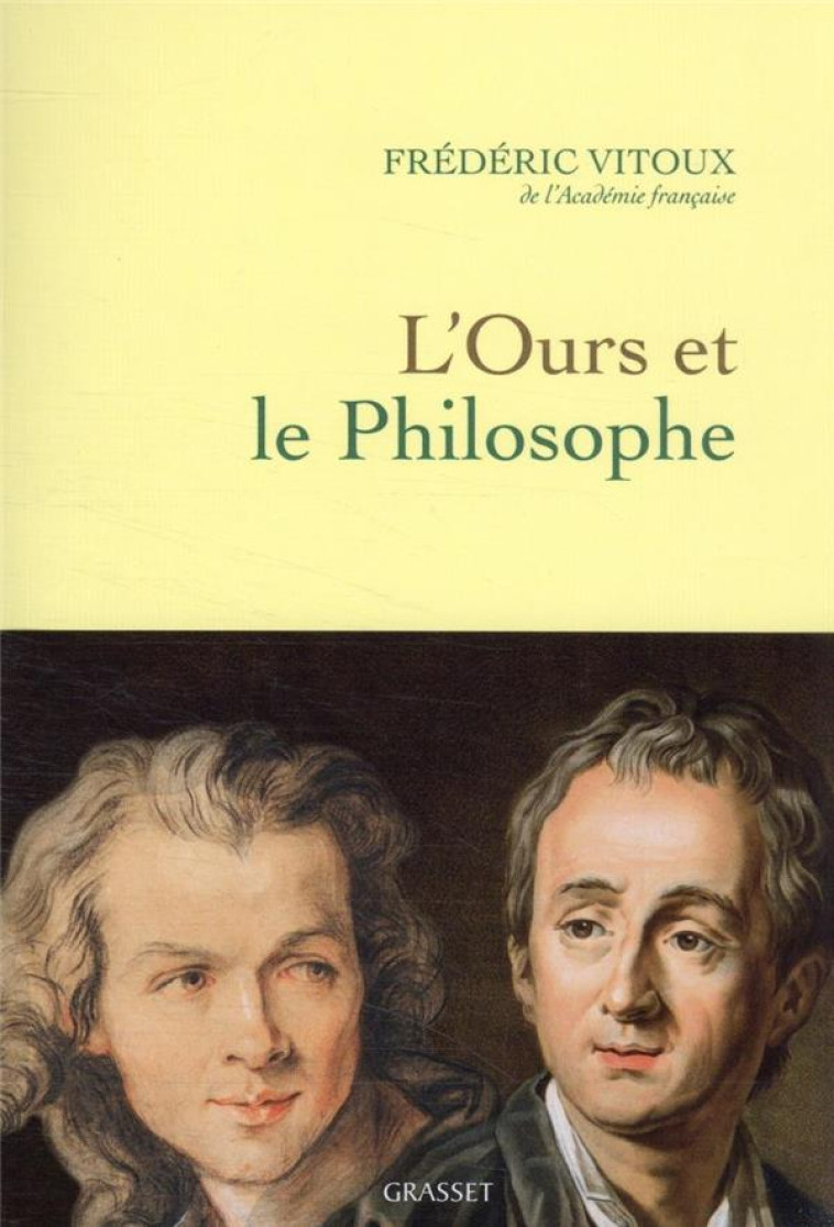 L'OURS ET LE PHILOSOPHE - VITOUX FREDERIC - GRASSET