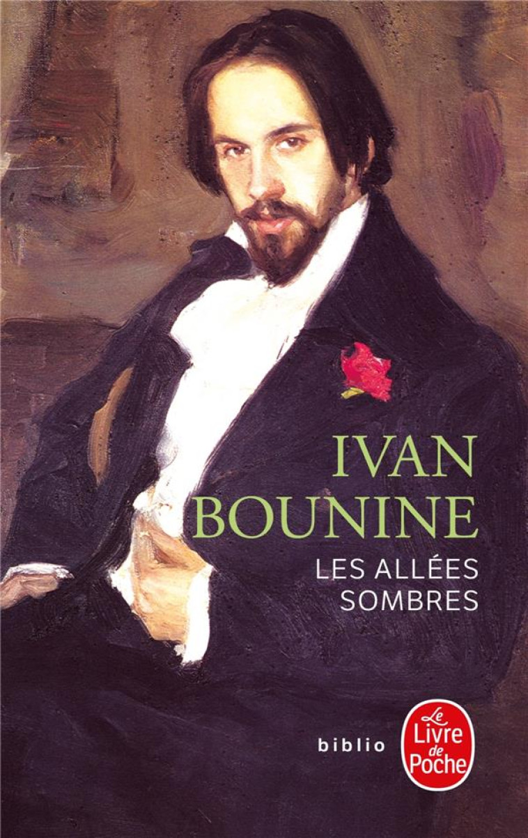 LES ALLEES SOMBRES - BOUNINE IVAN - LGF/Livre de Poche