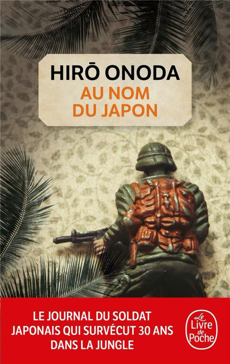 AU NOM DU JAPON - ONODA HIRO - LGF