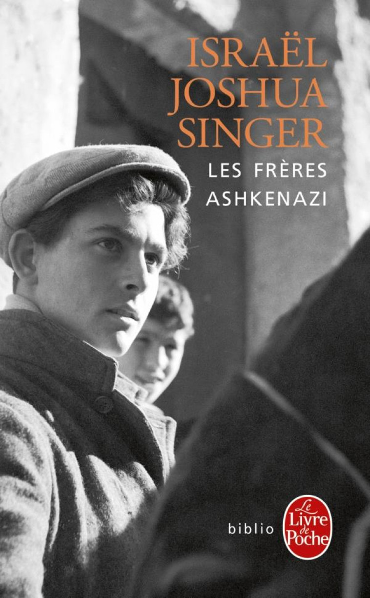 LES FRERES ASHKENAZI - SINGER ISRAEL JOSHUA - Le Livre de poche