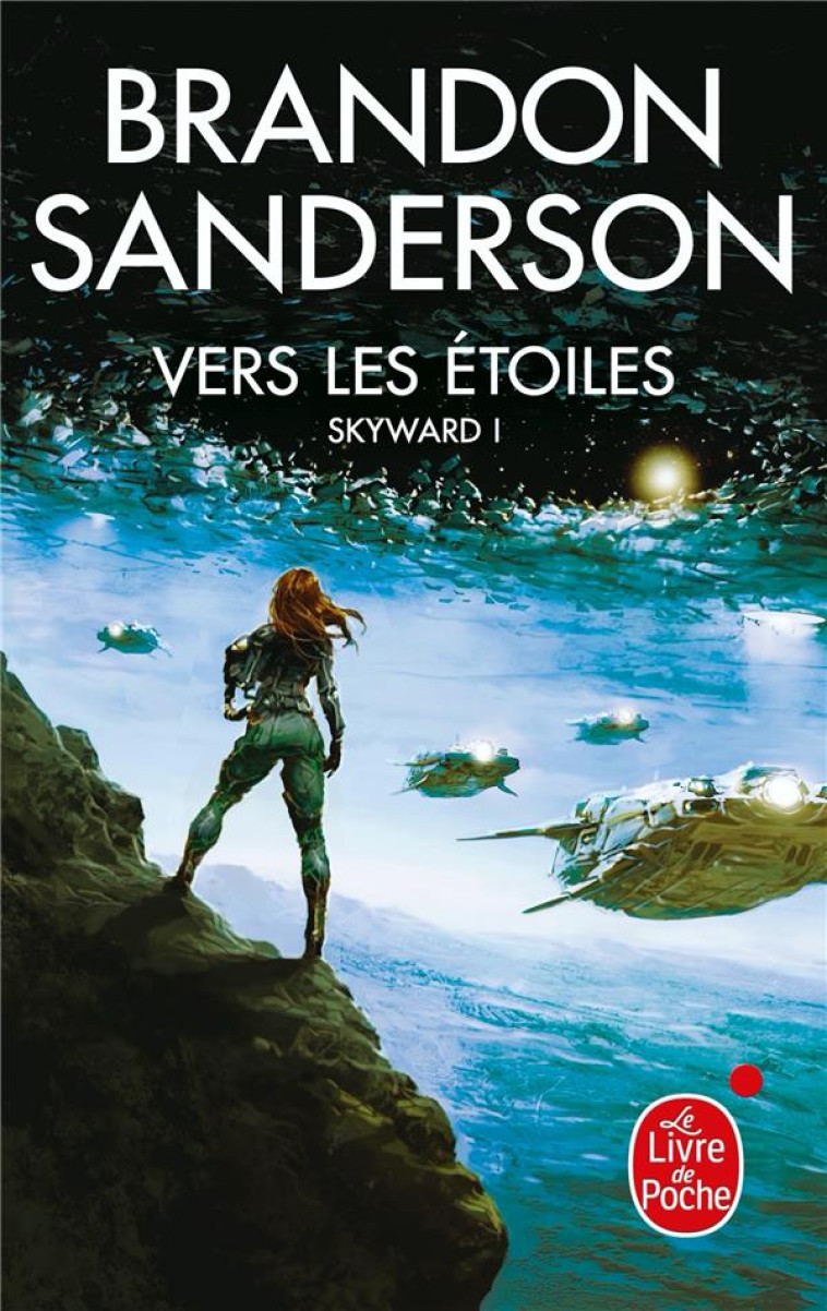 SKYWARD T.1  -  VERS LES ETOILES - SANDERSON BRANDON - LGF/Livre de Poche