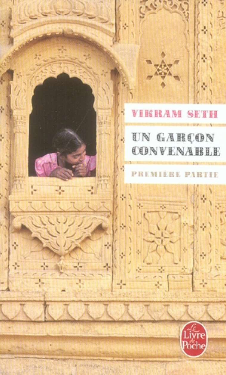 UN GARCON CONVENABLE T.1 - SETH VIKRAM - LGF/Livre de Poche