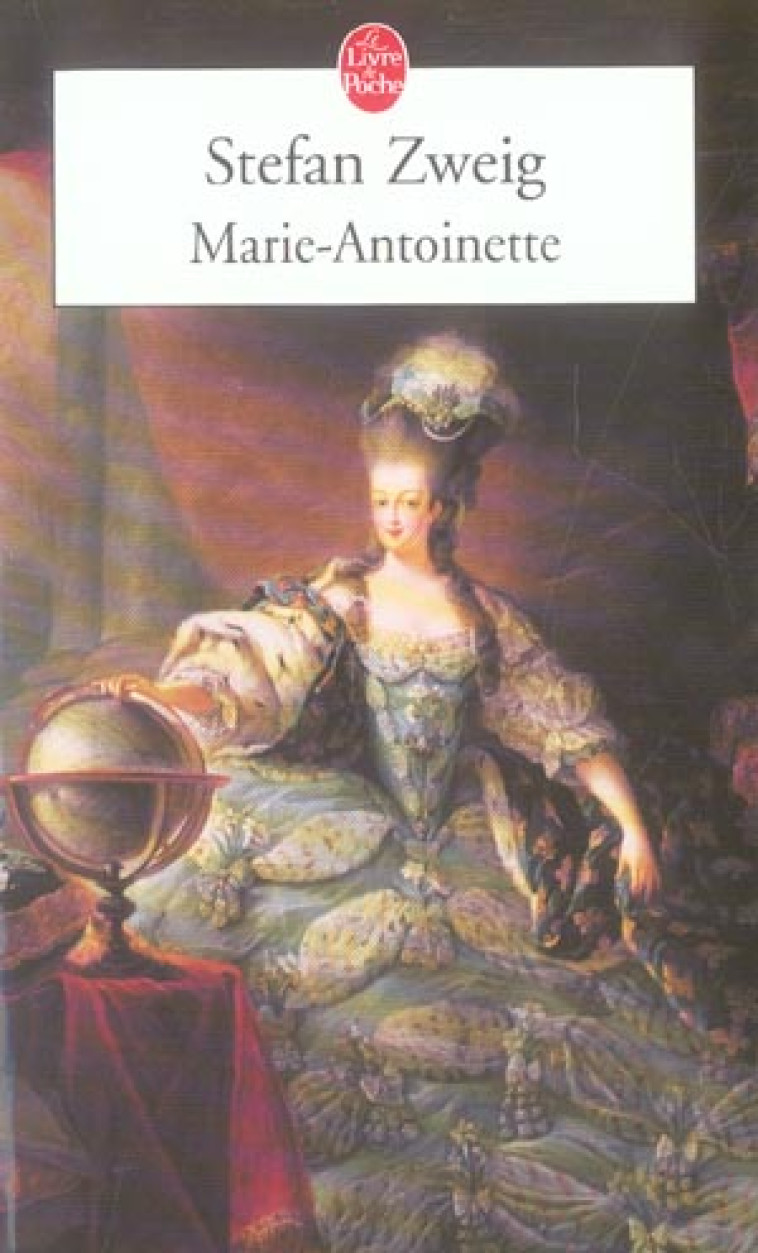 MARIE-ANTOINETTE - ZWEIG STEFAN - LGF/Livre de Poche