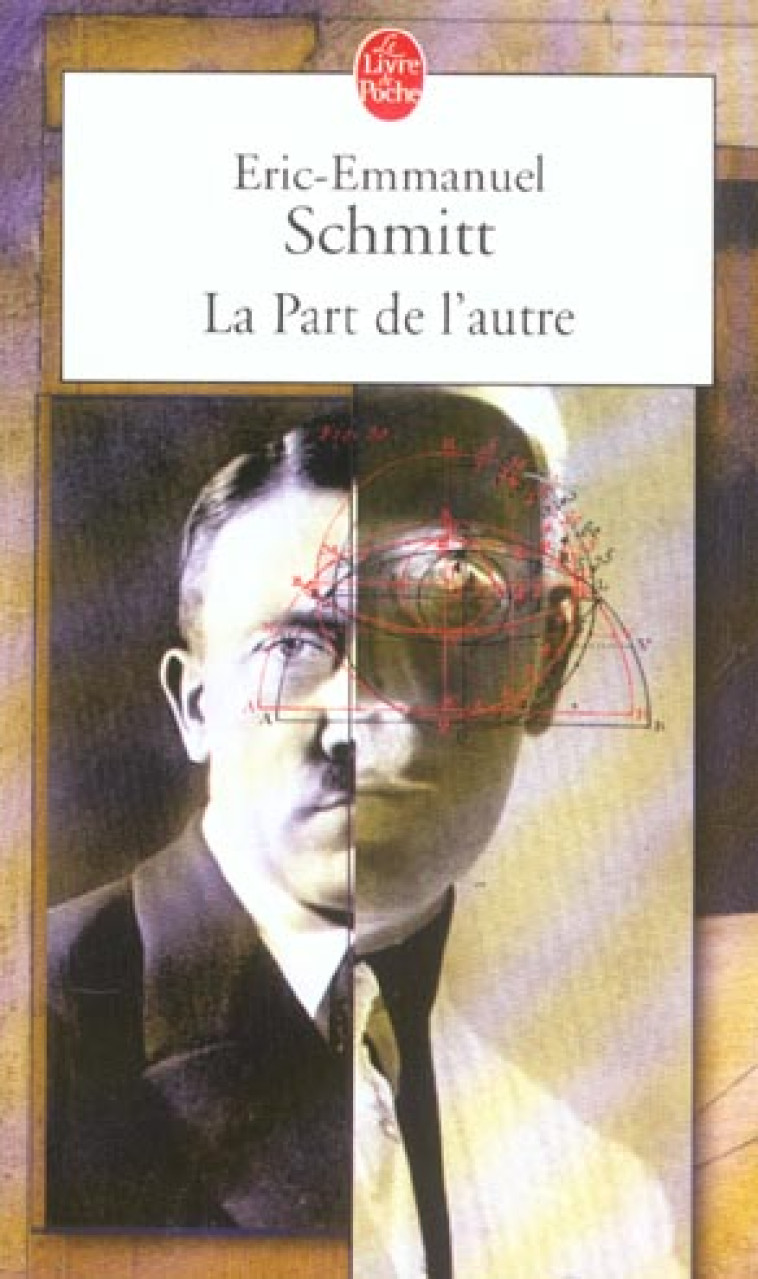 LA PART DE L'AUTRE - SCHMITT ERIC-EMMANUE - LGF/Livre de Poche