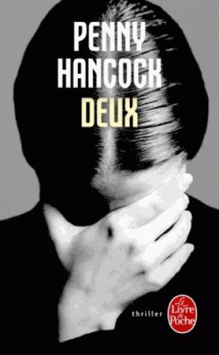 DEUX - HANCOCK PENNY - Le Livre de poche