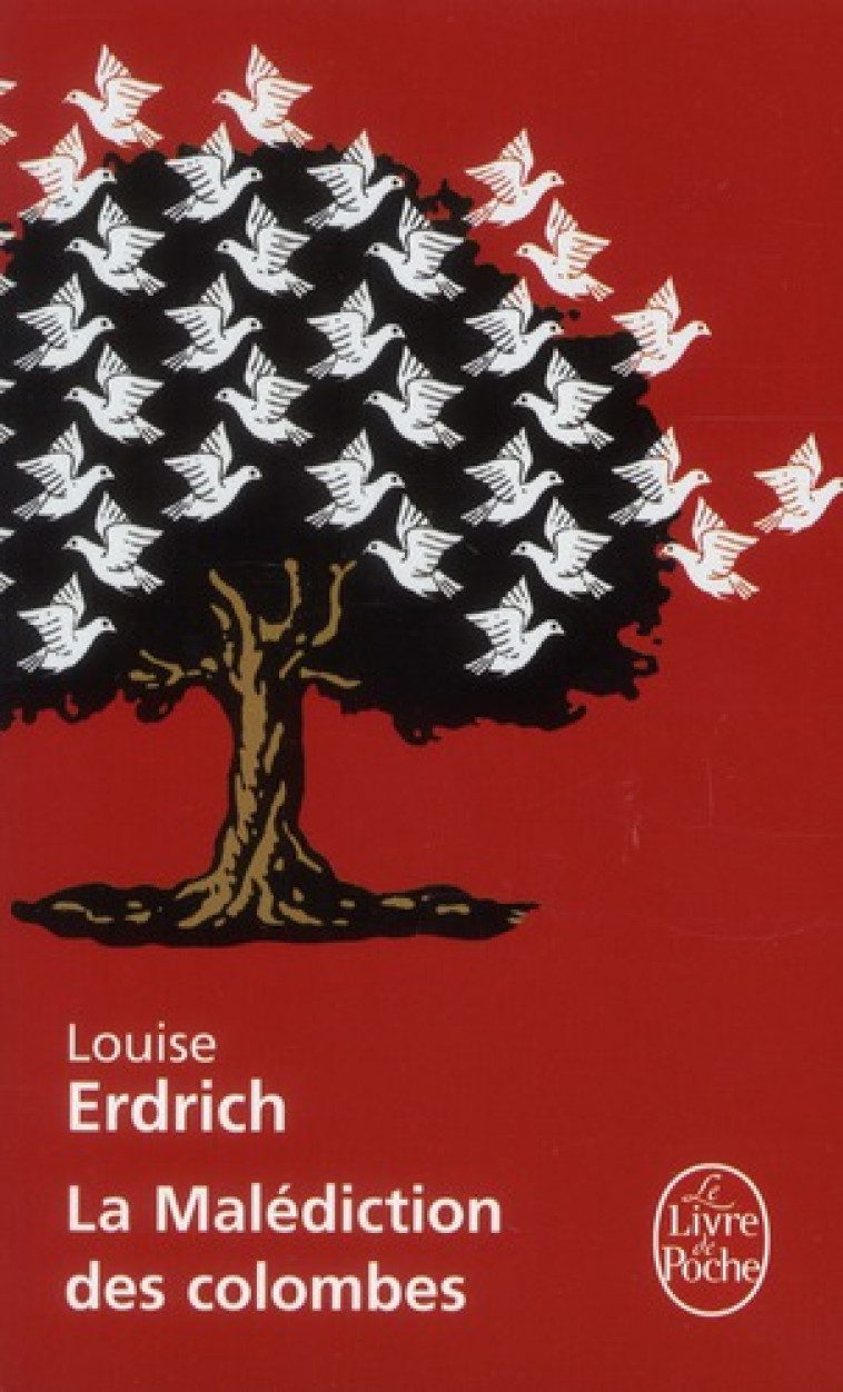 LA MALEDICTION DES COLOMBES - ERDRICH LOUISE - LGF/Livre de Poche