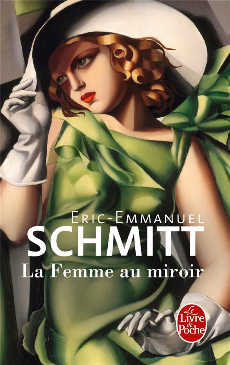 LA FEMME AU MIROIR - SCHMITT E-E. - Le Livre de poche