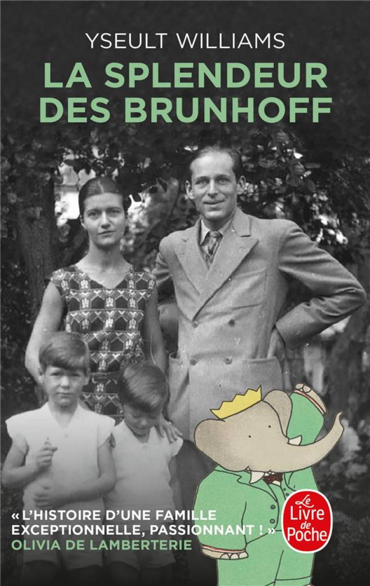 LA SPLENDEUR DES BRUNHOFF - WILLIAMS YSEULT - LGF/Livre de Poche