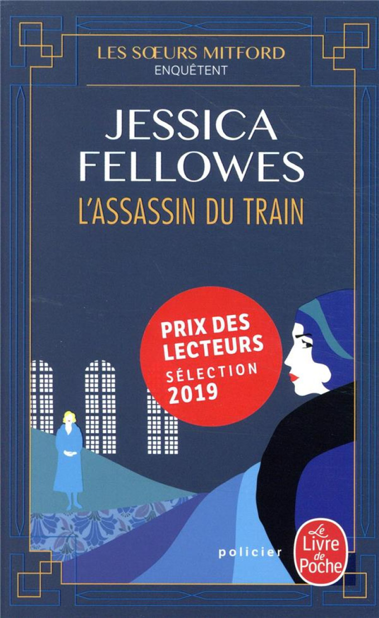 LES SOEURS MITFORD ENQUETENT T.1  -  L'ASSASSIN DU TRAIN - FELLOWES JESSICA - NC