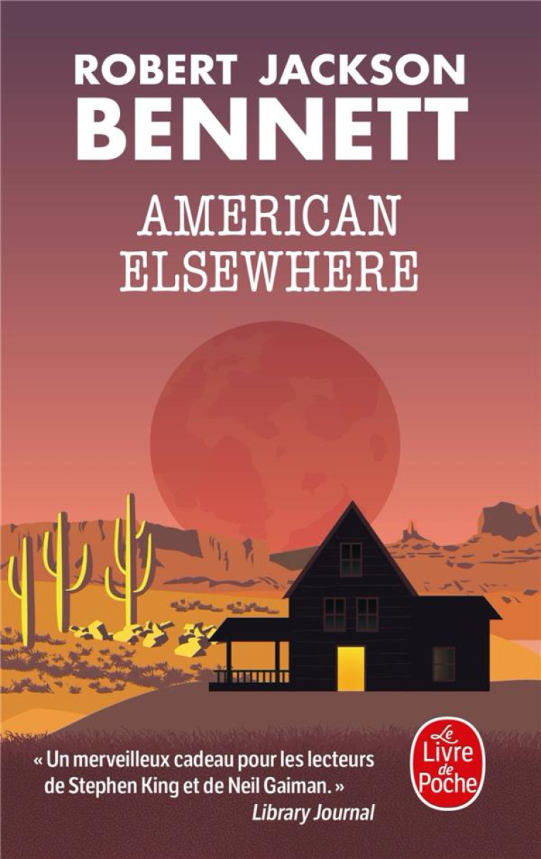 AMERICAN ELSEWHERE - BENNETT R J. - LGF/Livre de Poche