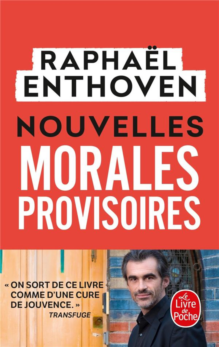 NOUVELLES MORALES PROVISOIRES - ENTHOVEN RAPHAEL - NC