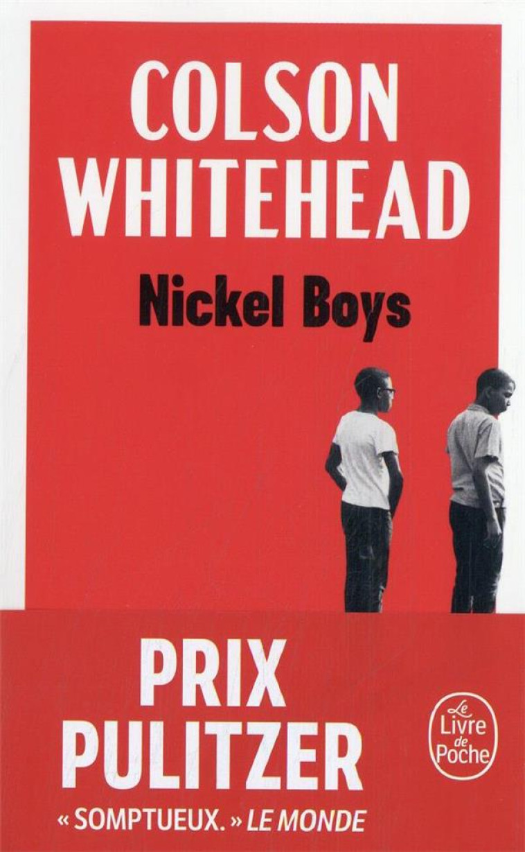 NICKEL BOYS - WHITEHEAD COLSON - LGF/Livre de Poche