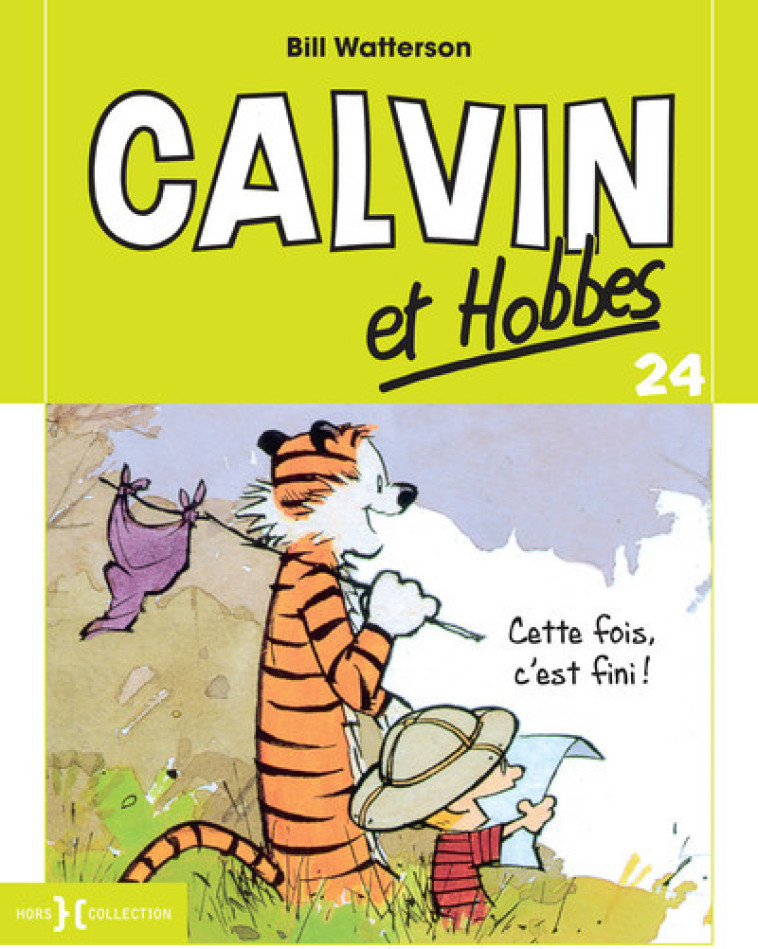 CALVIN ET HOBBES TOME 24 PETIT FORMAT - VOL24 - Bill Watterson - HORS COLLECTION