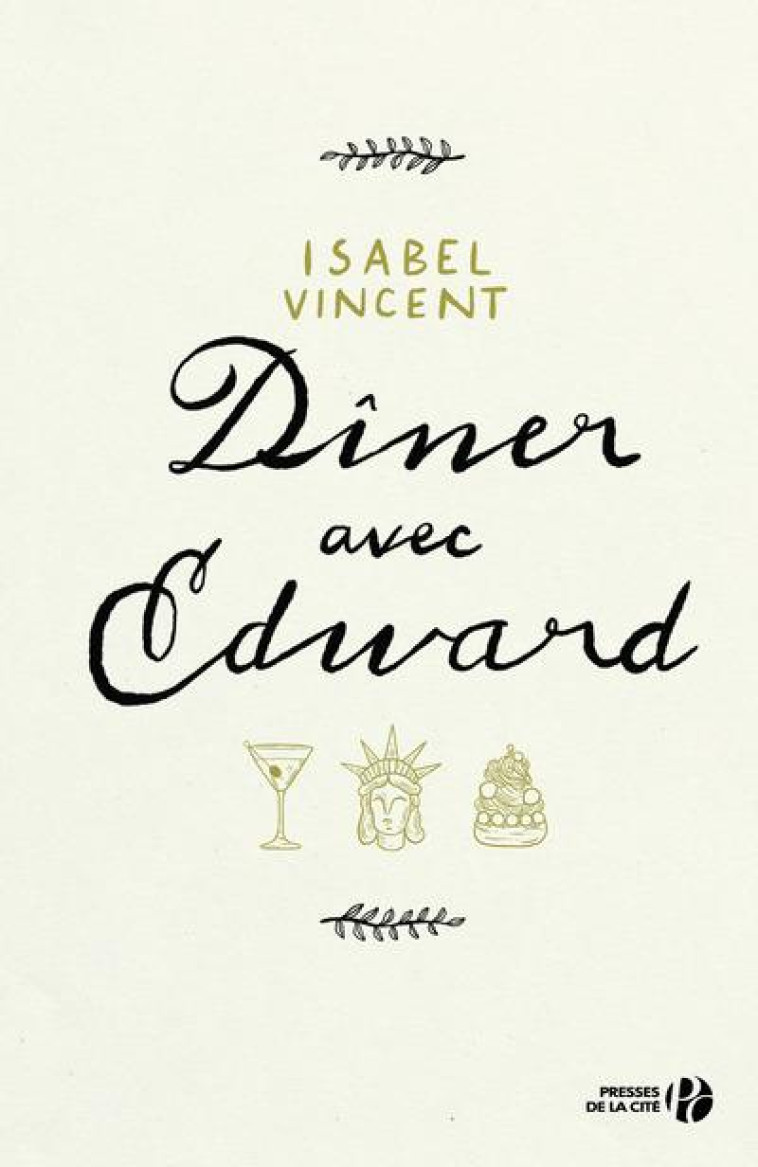 DINER AVEC EDWARD - VINCENT ISABEL - PRESSES CITE