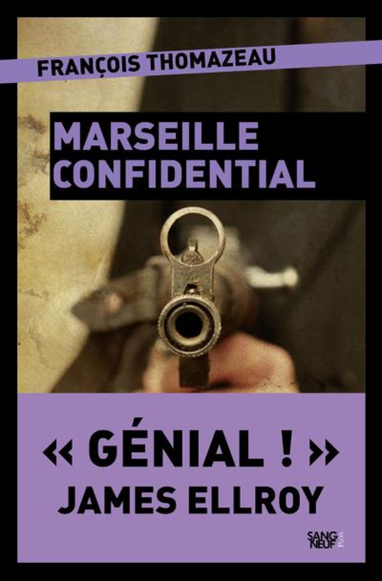 MARSEILLE CONFIDENTIAL - THOMAZEAU FRANCOIS - PLON