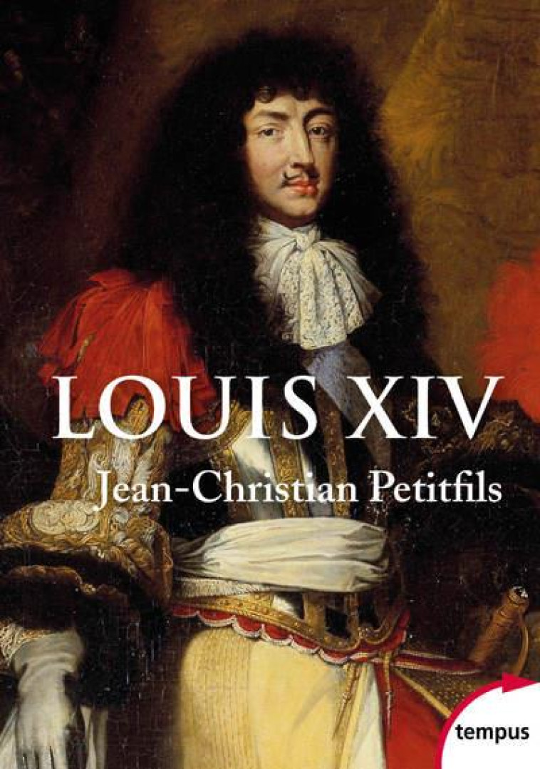 LOUIS XIV - PETITFILS/GOUBERT - PERRIN