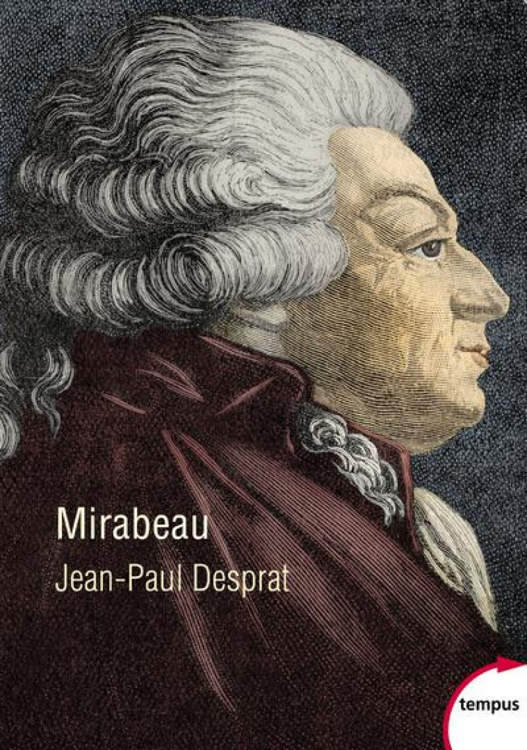 MIRABEAU - DESPRAT JEAN-PAUL - PERRIN