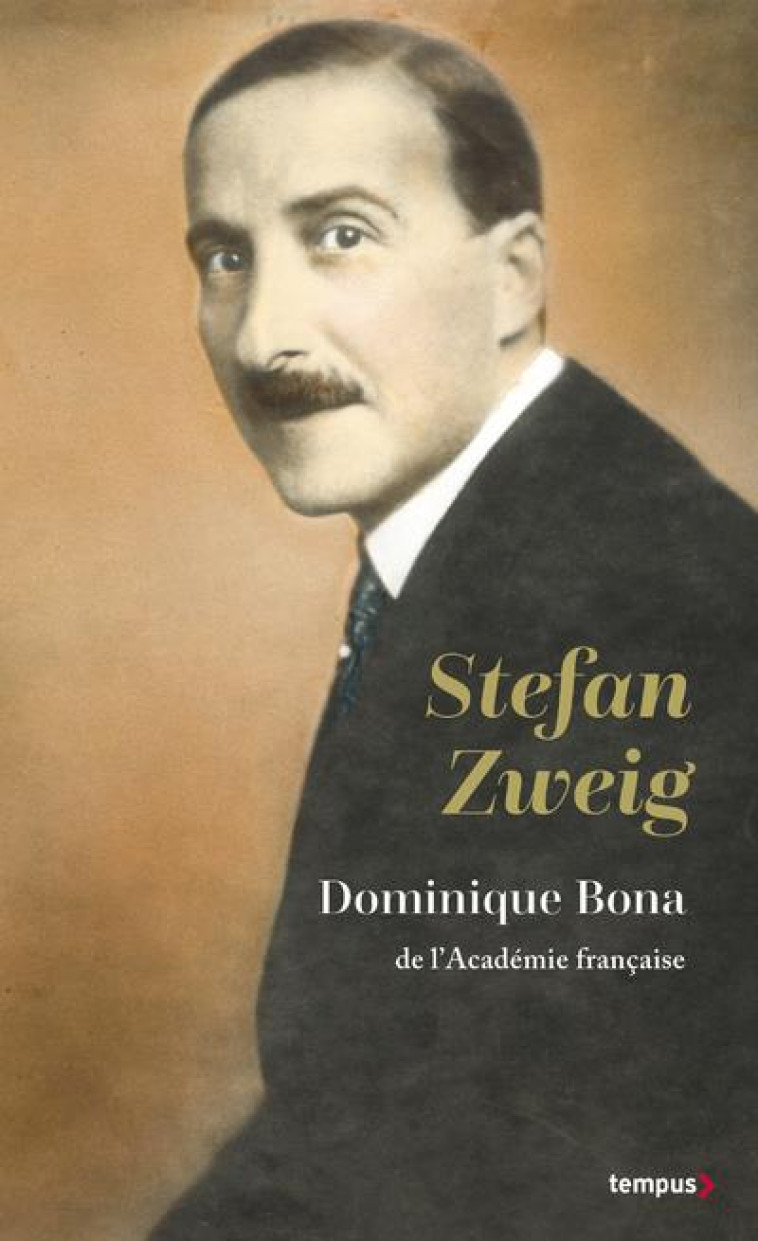 STEFAN ZWEIG - BONA DOMINIQUE - PERRIN