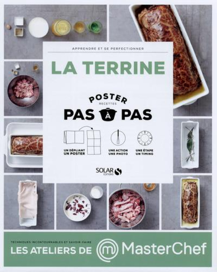 MASTERCHEF  -  LA TERRINE  -  POSTER RECETTE  -  PAS A PAS - DOVERGNE/DUQUESNE - Solar