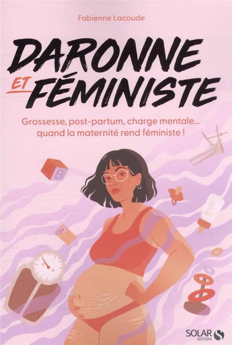 DARONNE ET FEMINISTE - LACOUDE FABIENNE - SOLAR