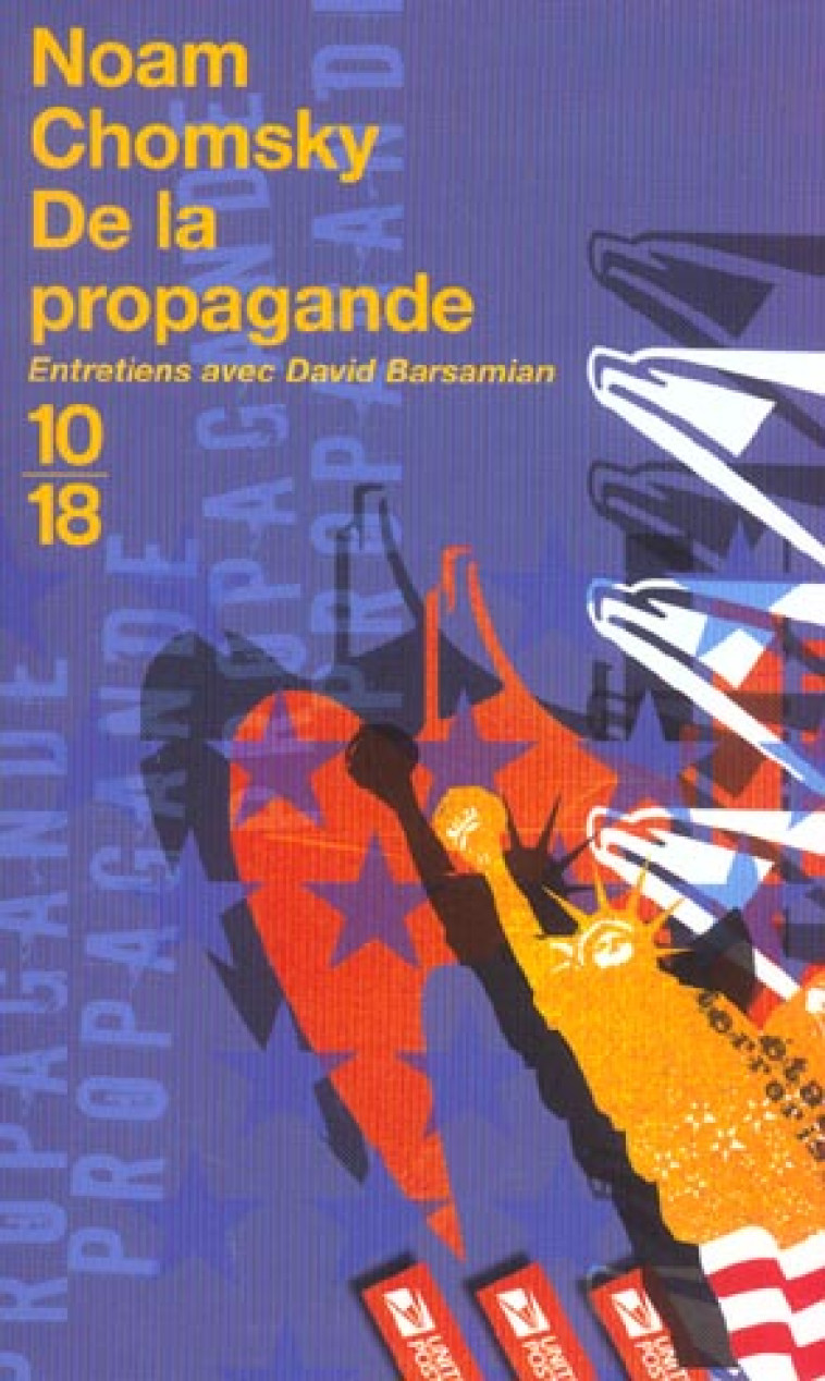 DE LA PROPAGANDE - CHOMSKY NOAM - 10 X 18