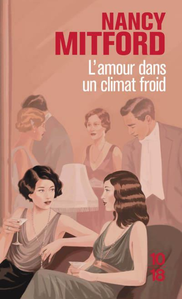 L'AMOUR DANS UN CLIMAT FROID - MITFORD/SCHNEIDER - 10 X 18