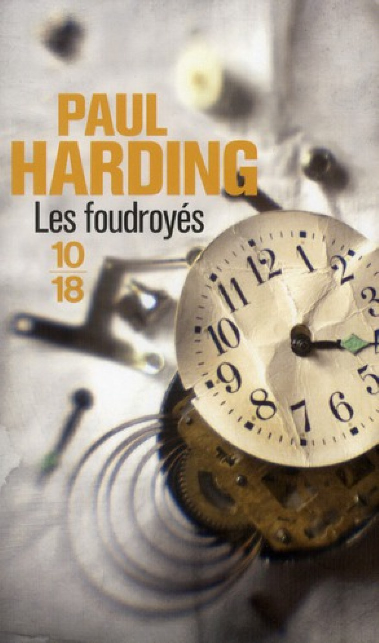 LES FOUDROYES - HARDING PAUL - 10 X 18