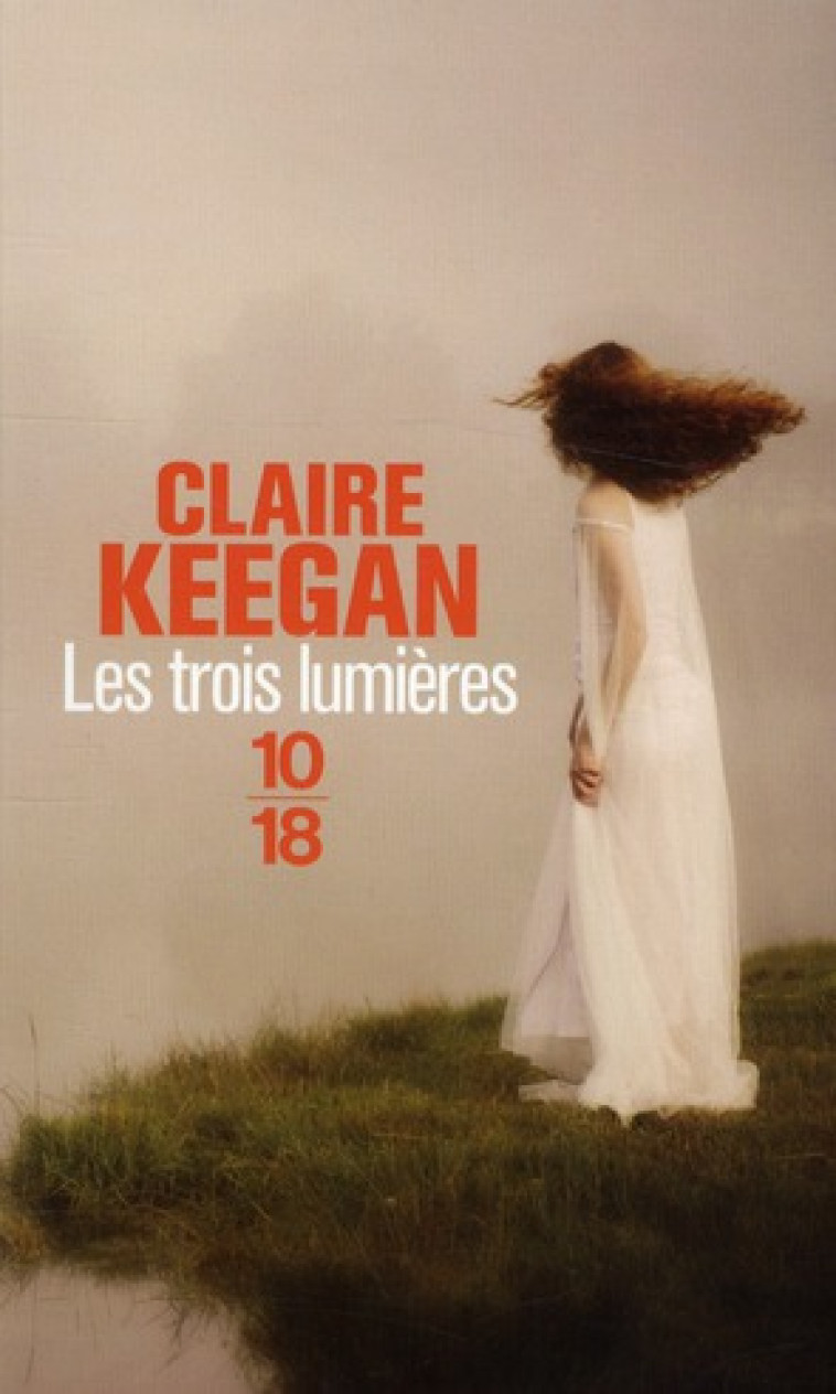 LES TROIS LUMIERES - KEEGAN CLAIRE - 10 X 18