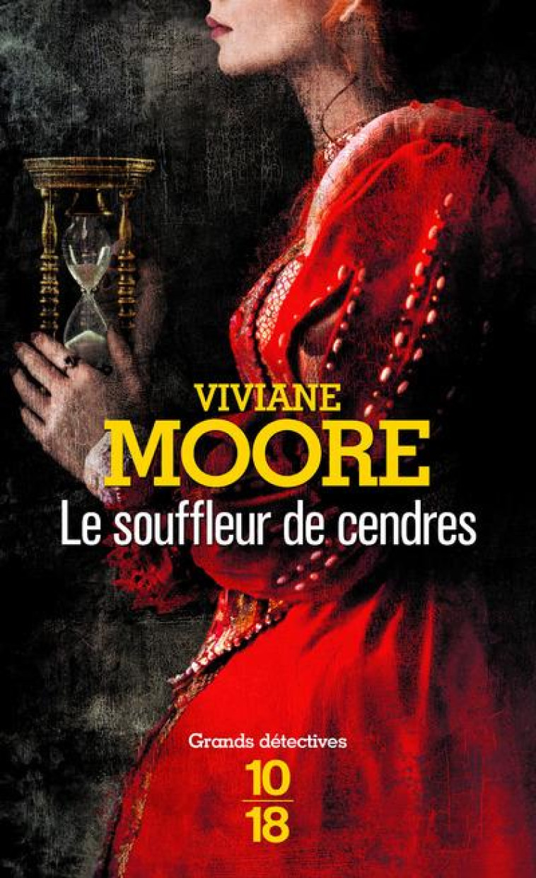 LE SOUFFLEUR DE CENDRES - MOORE VIVIANE - 10 X 18