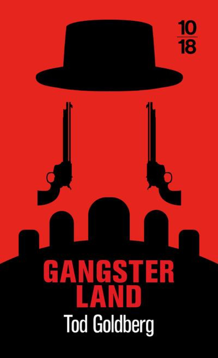 GANGSTERLAND - GOLDBERG TOD - 10-18