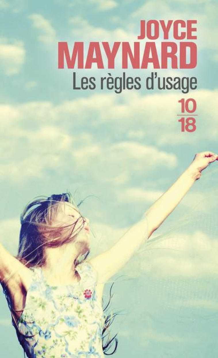 LES REGLES D'USAGE - MAYNARD JOYCE - 10 X 18