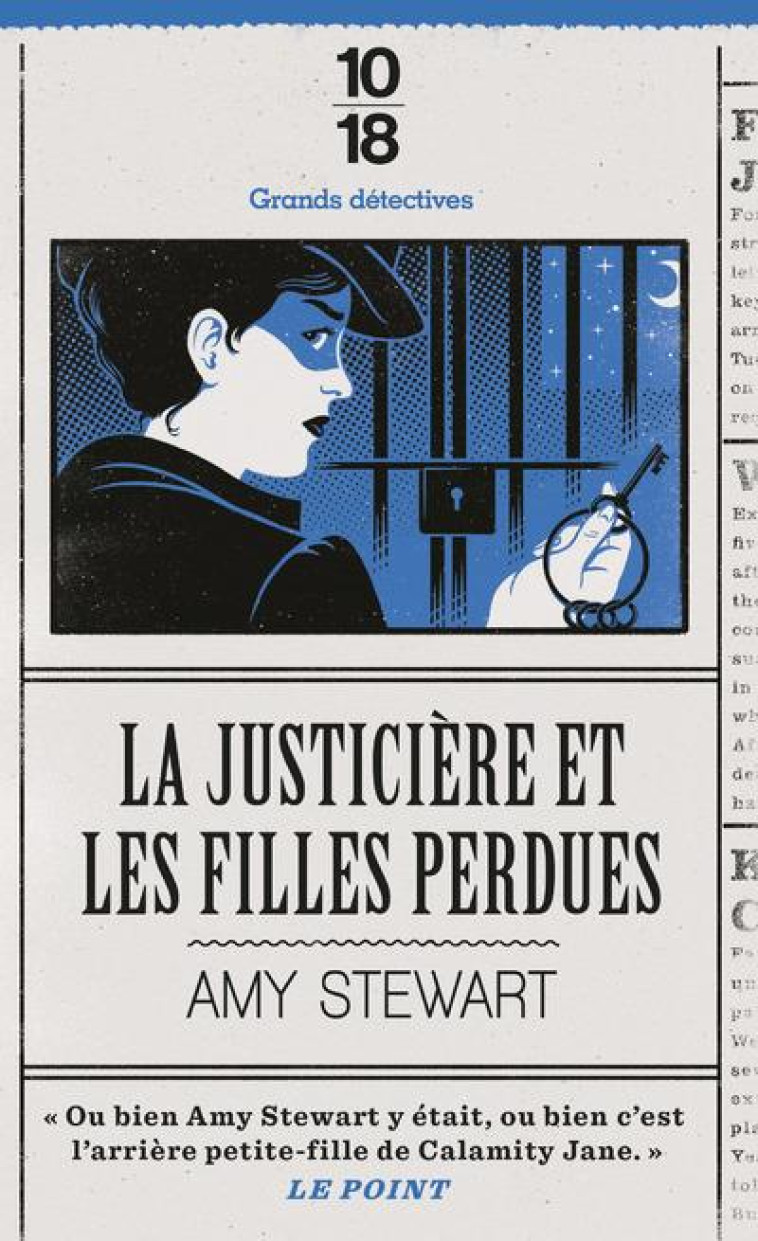 LA JUSTICIERE ET LES FILLES PERDUES - STEWART AMY - 10 X 18