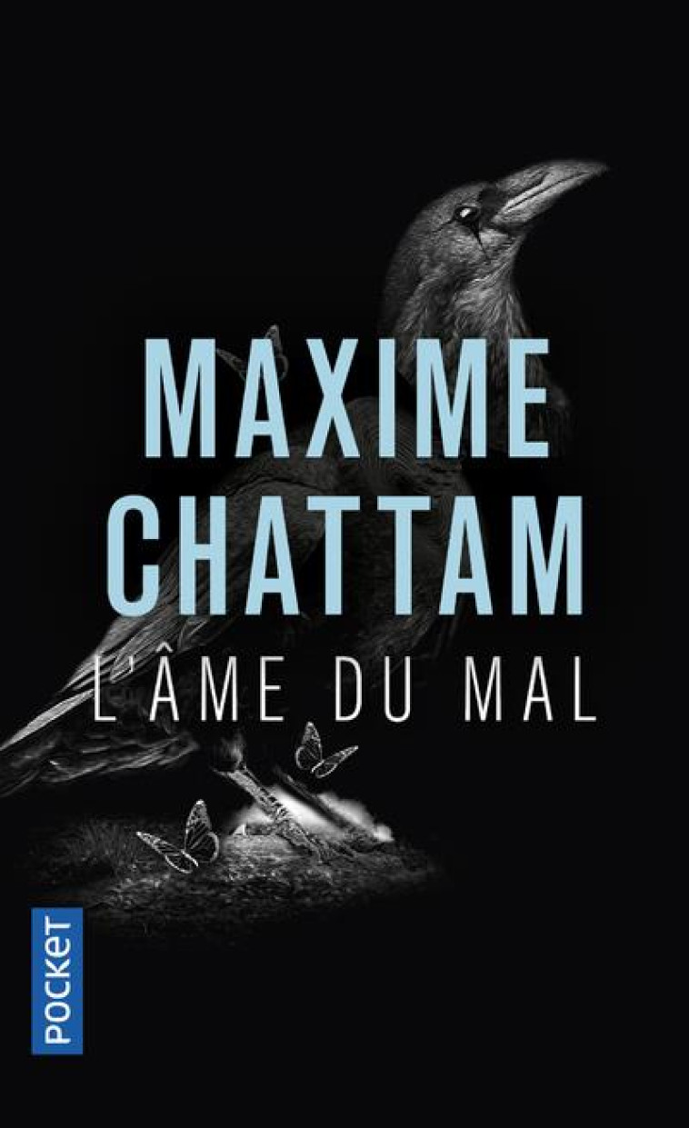 L'AME DU MAL - CHATTAM MAXIME - POCKET