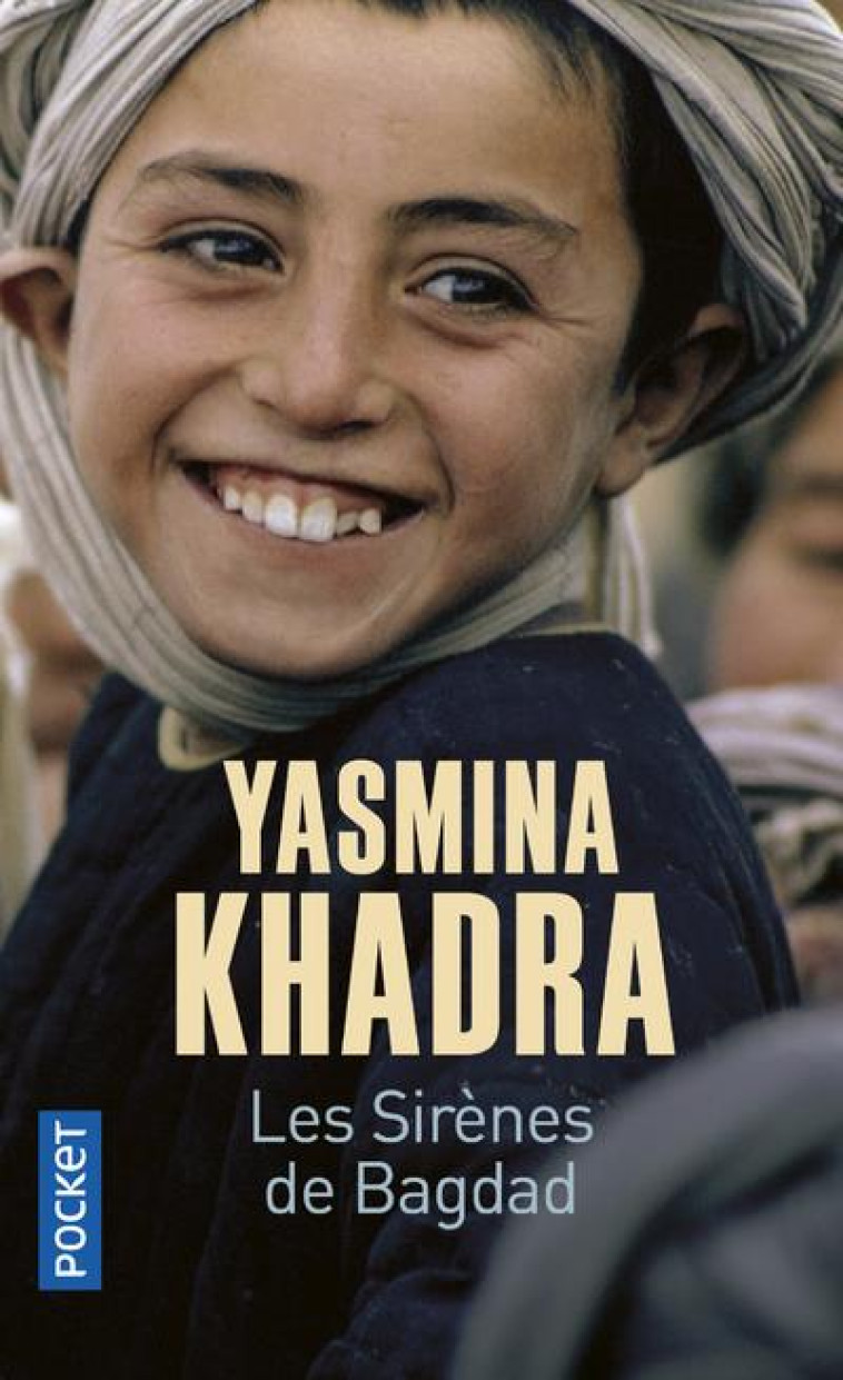 LES SIRENES DE BAGDAD - KHADRA YASMINA - POCKET