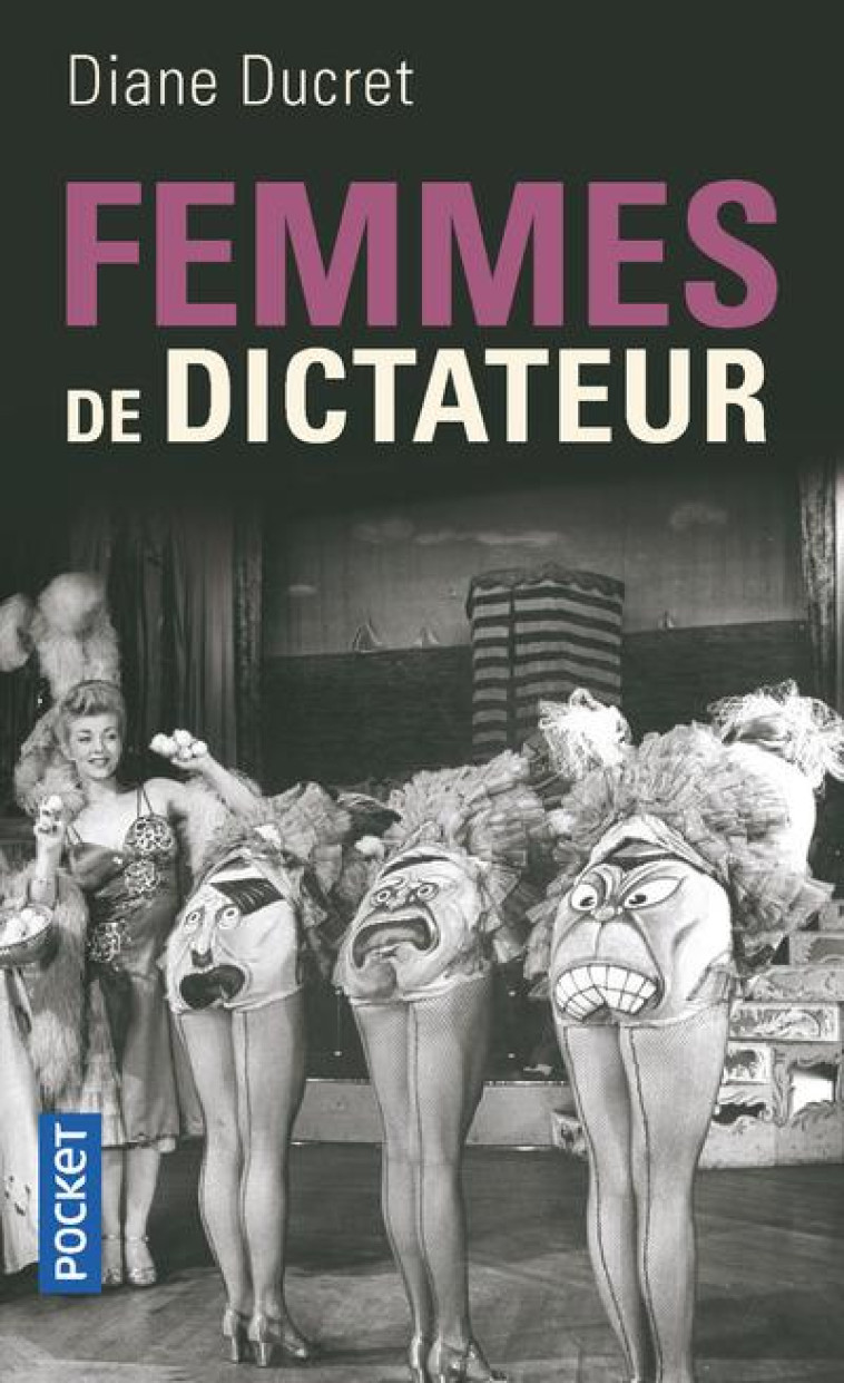 FEMMES DE DICTATEUR - DUCRET DIANE - POCKET