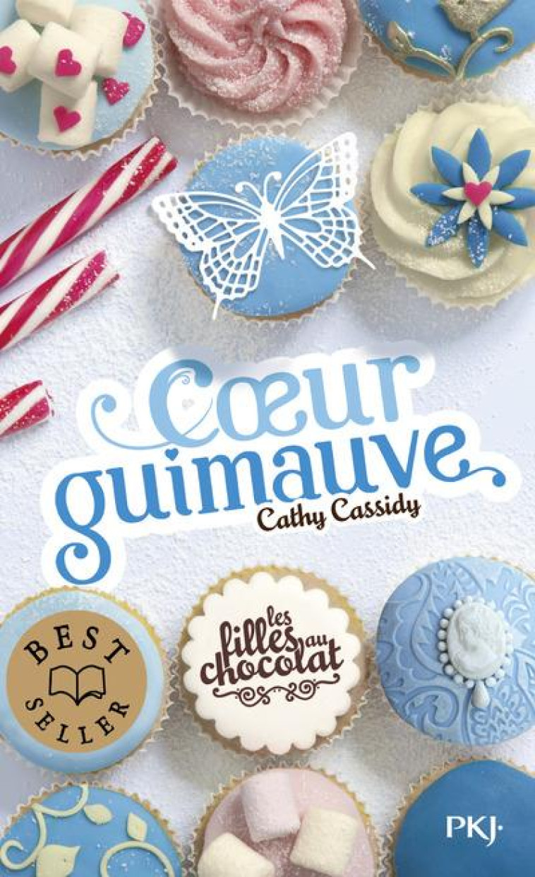 LES FILLES AU CHOCOLAT T.2  -  COEUR GUIMAUVE - CASSIDY CATHY - Pocket jeunesse