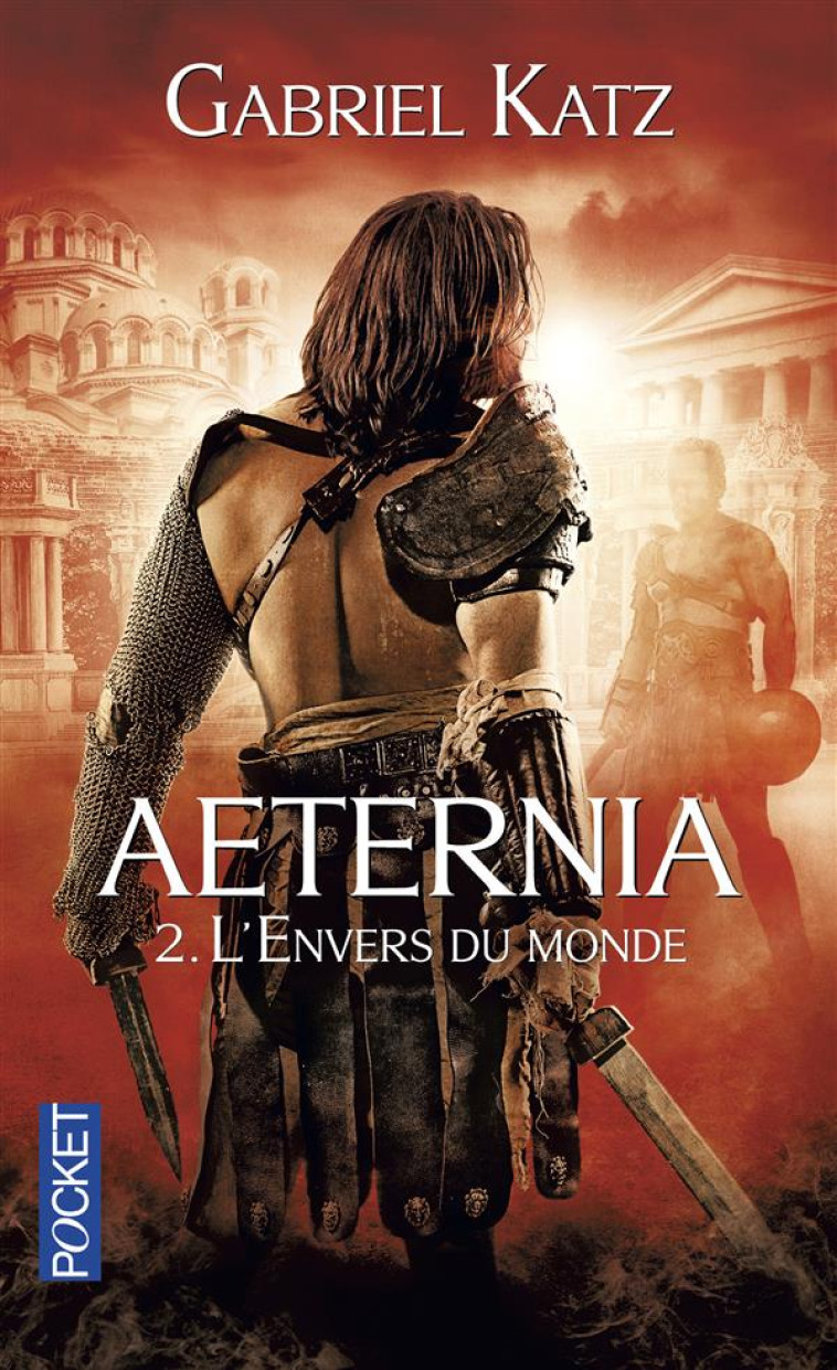 AETERNIA - TOME 2 L'ENVERS DU MONDE - VOL02 - KATZ GABRIEL - Pocket