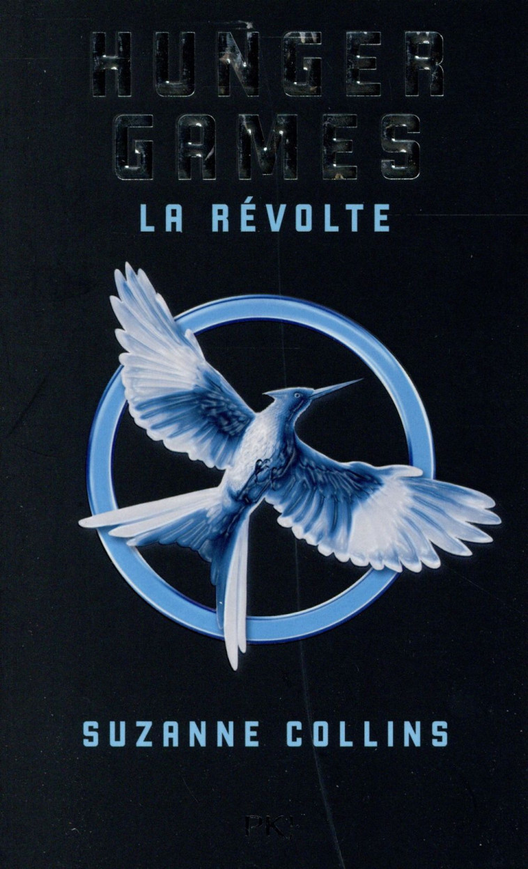 HUNGER GAMES T.3  -  LA REVOLTE - COLLINS SUZANNE - Pocket jeunesse