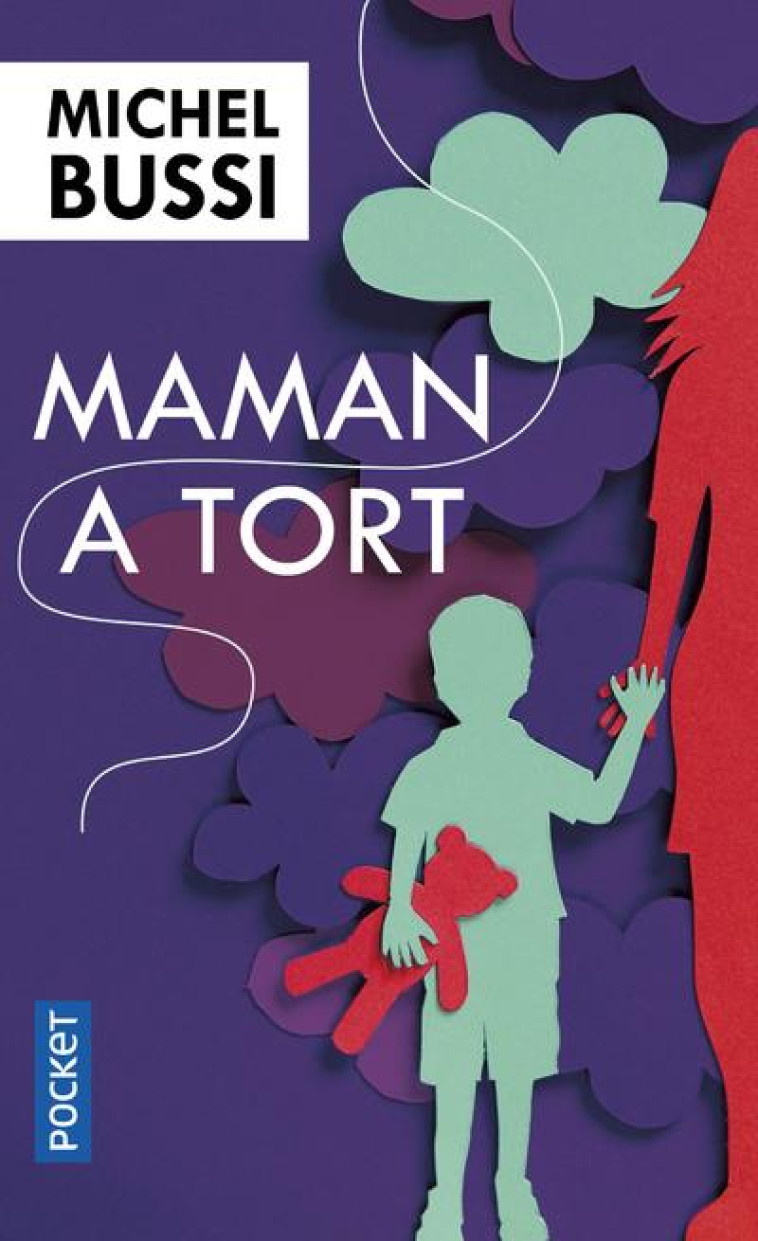 MAMAN A TORT - BUSSI MICHEL - Pocket