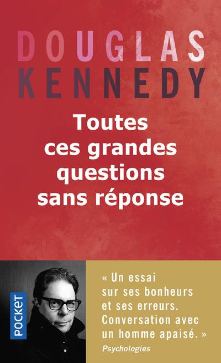 TOUTES CES GRANDES QUESTIONS SANS REPONSE - KENNEDY DOUGLAS - Pocket