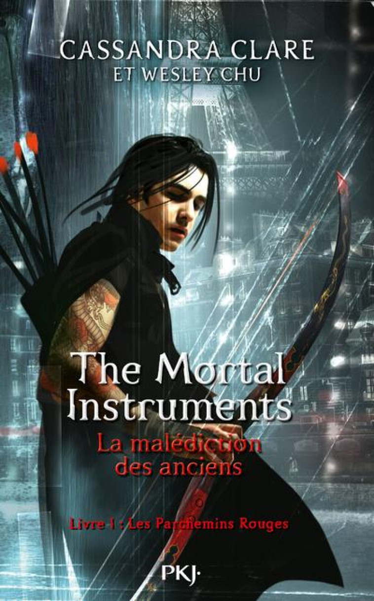 THE MORTAL INSTRUMENTS - LA MALEDICTION DES ANCIENS T.1  -  LES PARCHEMINS ROUGES - CLARE/CHU - POCKET