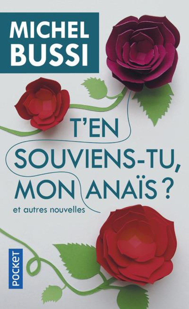 T'EN SOUVIENS-TU, MON ANAIS ? - BUSSI MICHEL - POCKET