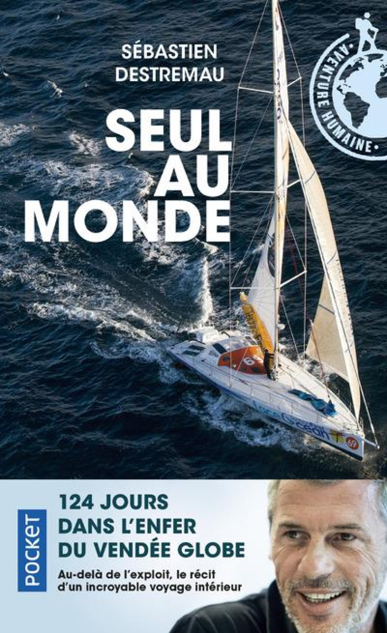 SEUL AU MONDE - DESTREMAU SEBASTIEN - POCKET