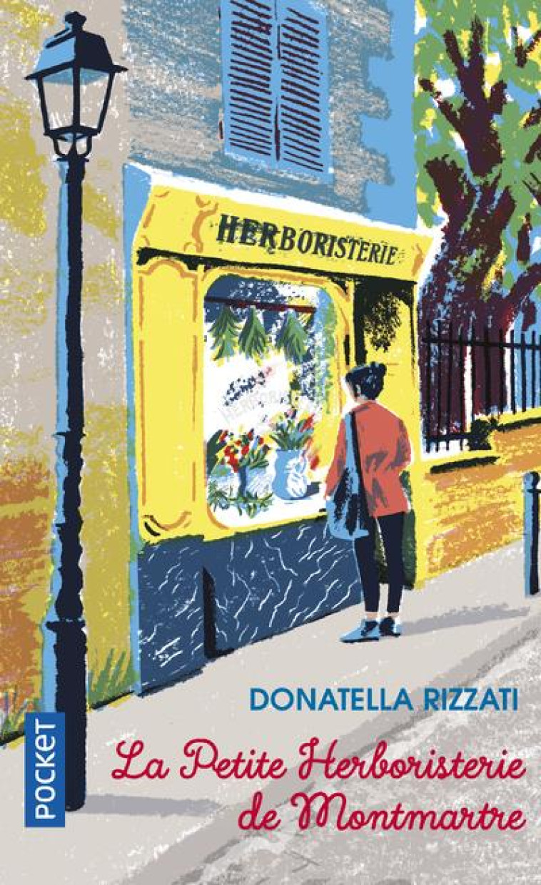 LA PETITE HERBORISTERIE DE MONTMARTRE - RIZZATI DONATELLA - POCKET