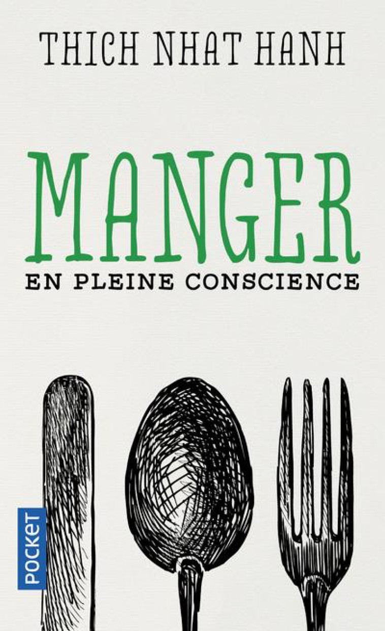 MANGER EN PLEINE CONSCIENCE - NHAT HANH THICH - POCKET