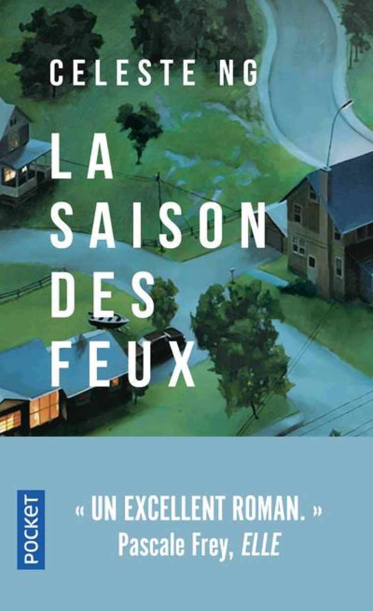 LA SAISON DES FEUX - NG CELESTE - POCKET